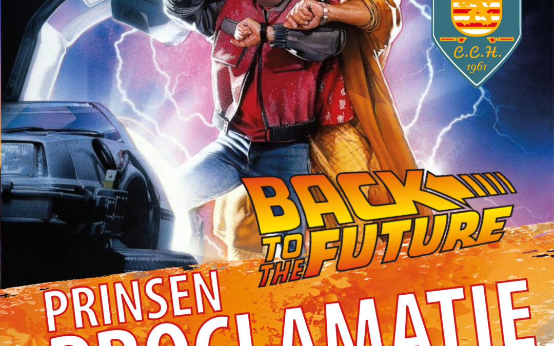 Prinsenproclamatie CCH gaat ‘Back to the future’